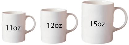 CUSTOM PRINTED - SUBLIMATION - UV DTF - MUGS